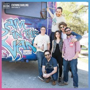 Download track All The Way Back (Live Session, Austin, TX, 2016) Evening DarlingAustin, Jam In The Van