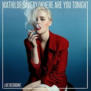 Download track Only A Teen Mathilde Savery