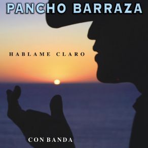 Download track Que Bonito Pancho Barraza