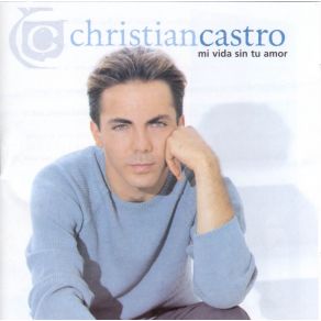 Download track Volver A Amar Cristian Castro