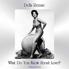 Download track I'll Never Be The Same (Remastered 2020) DELLA REESE