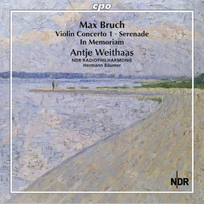 Download track Violin Concerto No. 1 In G Minor, Op. 26: I. Prelude: Allegro Moderato Antje Weithaas