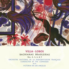 Download track Bachianas Brasileiras No. 5 (For Soprano And 8 Cellos) (1998 Remastered Version): II. Dança (Martelo) (1945) Allegretto Victoria De Los Ángeles, Heitor Villa-LobosOrchestre National De France