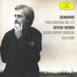 Download track Piano Concerto No. 1 In F Sharp Minor, Op. 1 - 3 Allegro Vivace Seiji Ozawa, Boston Symphony Orchestra, Krystian Zimerman, Sergei Vasilievich Rachmaninov, BOSTON SO