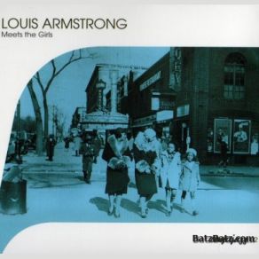 Download track That's When I'll Come Back To You Louis Armstrong