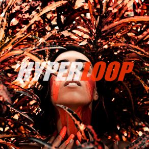 Download track Hyperloop Kelly Holiday