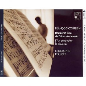 Download track 24. Douzieme Ordre (Mi) La Fileuse. Naivement, Sans Lenteur François Couperin