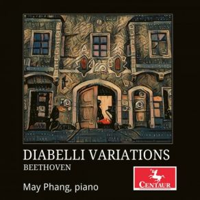 Download track Diabelli Variations, Op. 120 Var. 33, Tempo Di Menuetto. Moderato May Phang