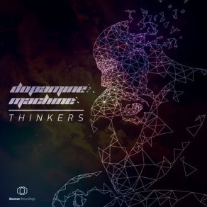 Download track Thinkers Dopamine Machine