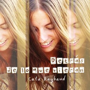 Download track Que Vuelvas Cata Raybaud