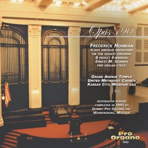Download track Organ Symphony No. 3 In F-Sharp Minor, Op. 28 (Excerpts) V. Final Frederick Hohman