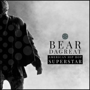 Download track No Introduction Bear Dagreat