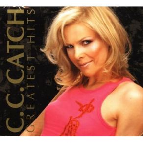 Download track Cause You Are Young C. C. Catch