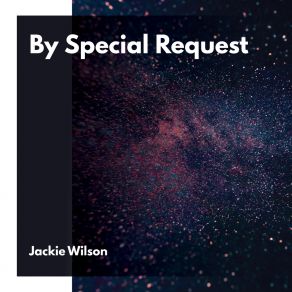 Download track I'm Comin' On Back To You Jackie Wilson