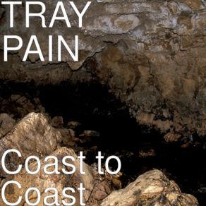 Download track Not True TRAY PAIN