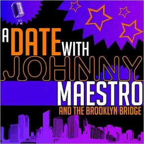 Download track 16 Candles (Live) Johnny Maestro