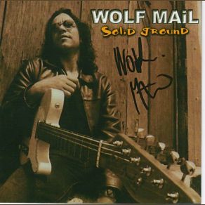 Download track Solid Ground Wolf Mail