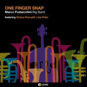 Download track One Finger Snap Big Band, Marco Postacchini