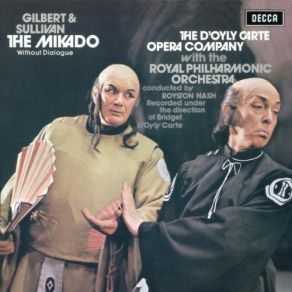 Download track Overture Gilbert And Sullivan, The Royal Philharmonic Orchestra, Royston Nash, The D'Oyly Carte Opera Company