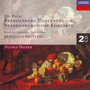 Download track Brandenburg Concerto No. 2 In F Major, BWV 1047: III. Allegro Assai Neville Marriner, Benjamin Britten