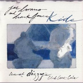 Download track Oh! Look At Me Now! Hank Jones, Joe Lovano