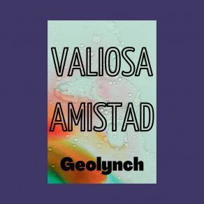 Download track Amor Y Paz Geolynch