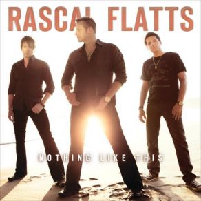 Download track Why Wait Rascal Flatts