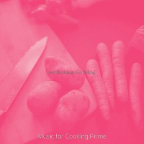 Download track Background For Cooking Music For Cooking Prime
