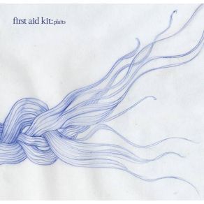 Download track Screw Me Up And Throw Me Away First Aid Kit