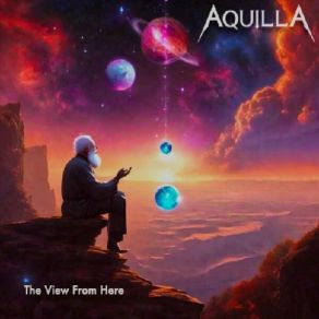 Download track The View From Here Aquilla