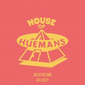 Download track Say Less Chillin' Williams