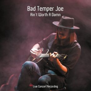 Download track Man For The Road (Live) Bad Temper Joe