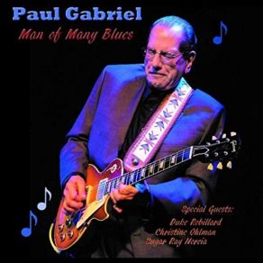 Download track Just A Bitterness Duke Robillard, Sugar Ray Norcia, Christine Ohlman, Paul Gabriel
