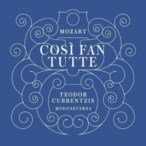 Download track 2.01 - Ah, Non Partite! (Recitativo- Ferrando, Guglielmo, Don Alfonso, Dorabella, Fiordiligi) Mozart, Joannes Chrysostomus Wolfgang Theophilus (Amadeus)