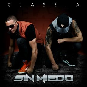 Download track Voy A Mí Clase A