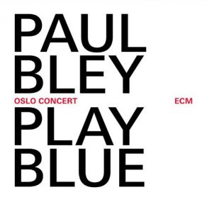 Download track Flame Paul Bley