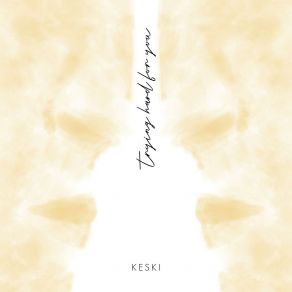 Download track When I'm Feeling Alone KESKI