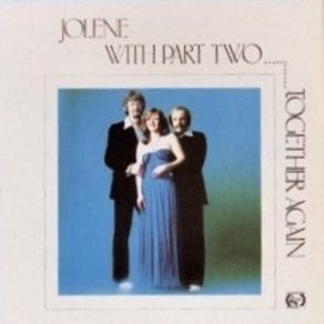 Download track I Saw The Light Jolene, Part Two