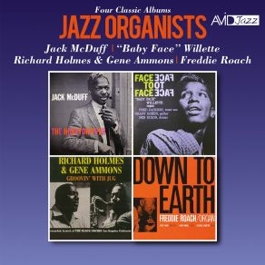 Download track Juggin' Around (Richard “Groove” Holmes & Gene Ammons Groovin’ With Jug) Jack McDuff, Richard ''Groove'' Holmes, 'Baby Face' Willette, Freddie RoachJug