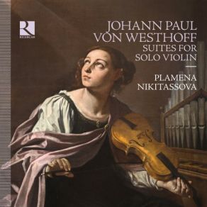 Download track Suite For Solo Violin No. 1 In A Minor: IV. Gigue Plamena Nikitassova
