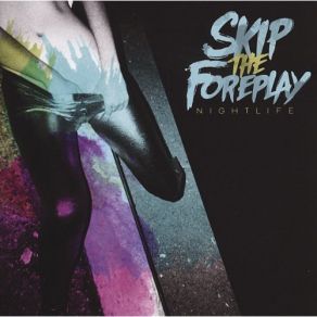 Download track DJ Skip The Foreplay, Marc - André Fillion