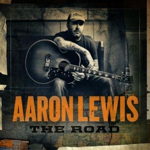 Download track Lessons Learned Aaron Lewis