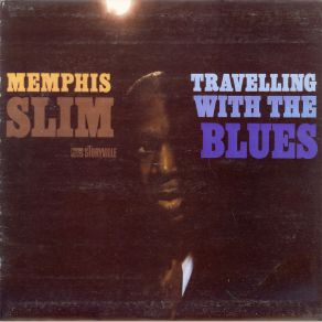 Download track Goodbye Blues Memphis Slim And His House Rockers