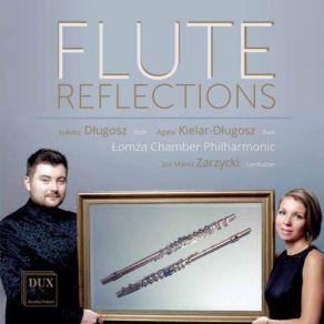 Download track Flute Concerto In D Major, Op. 10 No. 3, RV 428 Il Gardellino III. Allegro Lukasz Dlugosz, Lomza, Witold Lutoslawski Chamber Philharmonic, Jan Milosz Zarzycki, Agata Długosz-Kielar