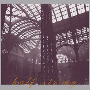 Download track Hurrah? Half String