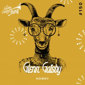 Download track Howdy Glenn Gatsby