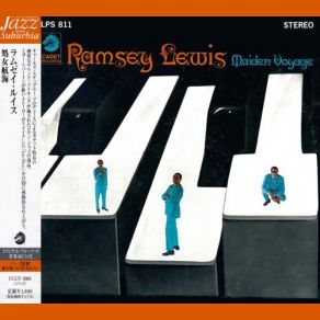 Download track Since You've Been Gone Ramsey Lewis