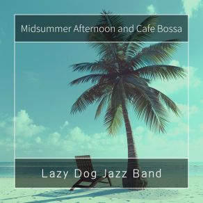 Download track Relaxing Weekend Getaway Lazy Dog