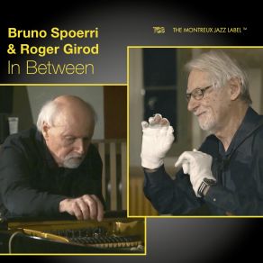 Download track You Don't Know What Love Is Bruno Spoerri, Roger Girod
