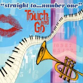 Download track Straight To Number One (The Cool Fish Mix). Touch And Go